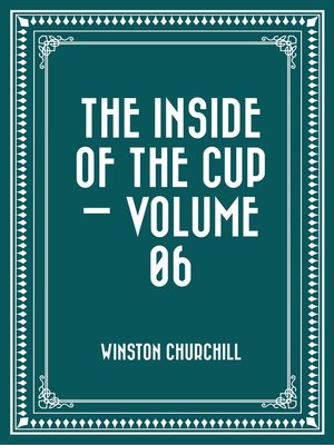 cover image of The Inside of the Cup — Volume 06